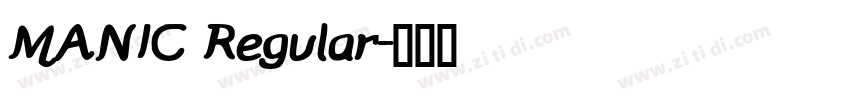 MANIC Regular字体转换